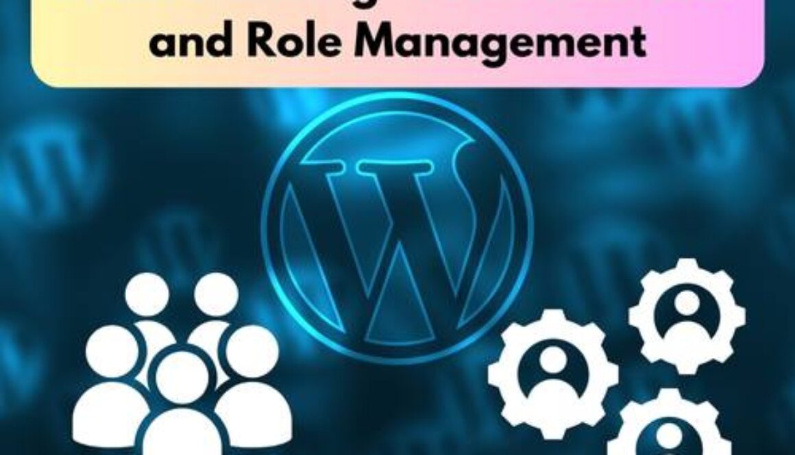 Understanding WordPress User and Role Management